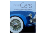 Classic Cars World Greatest Automobiles : Book