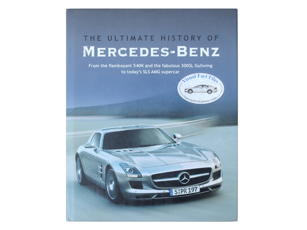 The Ultimate History of Mercedes-Benz : Book