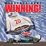 Mercedes-Benz WINNING! 120 years on the world's greatest race tracks & in India